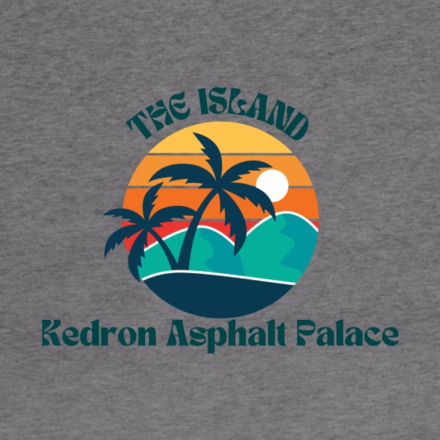 Island 1 by Kedron Asphalt Palace